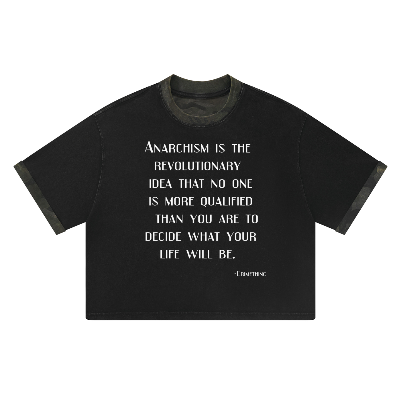 Anarchist quote Unisex Mineral Washed Boxy Panel T-Shirt