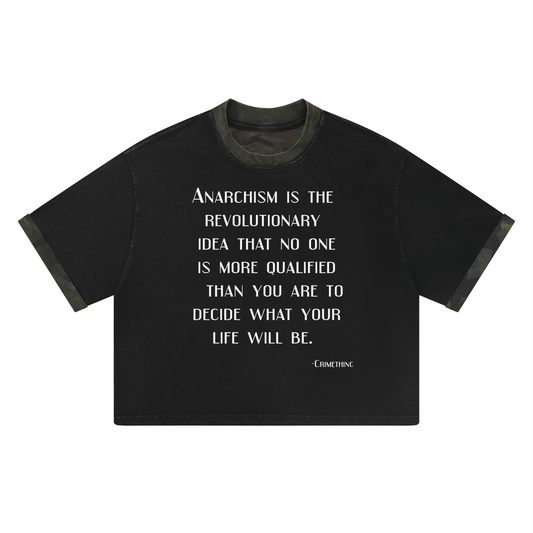 Anarchist quote Unisex Mineral Washed Boxy Panel T-Shirt