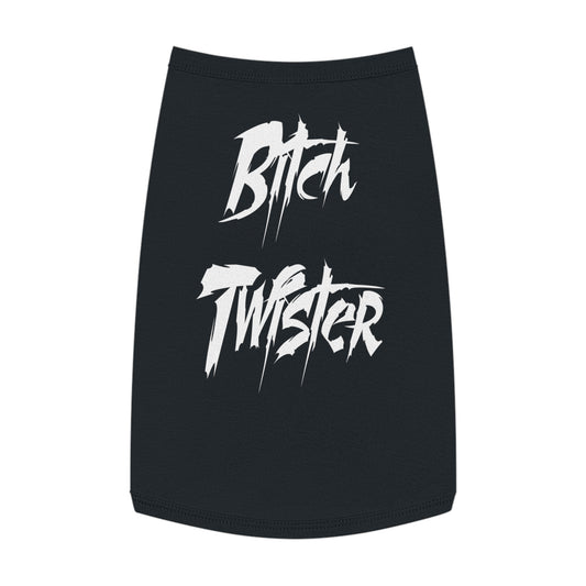 Pet Tank Top — "Bitch Twister" Bold Graphic Dog Shirt